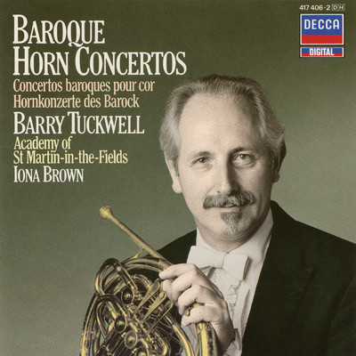 J.G. Graun: Horn Concerto in D Major, Lund 16 - I. Moderato/バリー・タックウェル／アカデミー・オブ・セント・マーティン・イン・ザ・フィールズ／アイオナ・ブラウン
