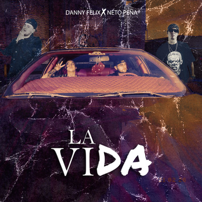 LA VIDA (Explicit)/Danny Felix／Neto Pena