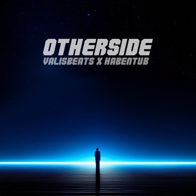 OTHERSIDE/Valisbeats／Habentub