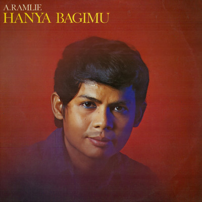 Hanya Bagimu/A. Ramlie