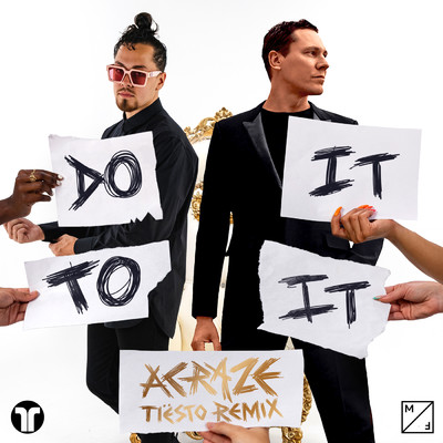 アルバム/Do It To It (featuring Cherish, Tiesto／Tiesto Remix)/ACRAZE