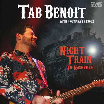 Lost In Your Lovin' (featuring Louisiana's LeRoux／Live)/Tab Benoit