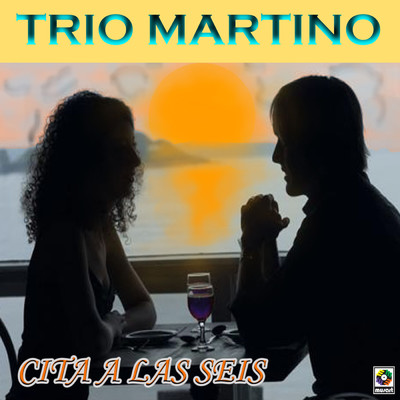 La Hija Del Panadero/Trio Martino