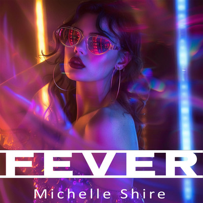 Fever/Michelle Shire