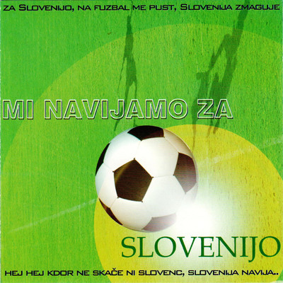 Mi navijamo za Slovenijo/Various Artists