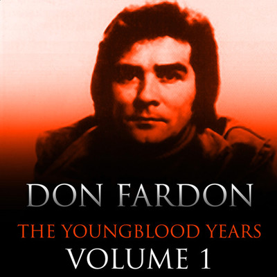 The Youngblood Years, Vol.1/Don Fardon