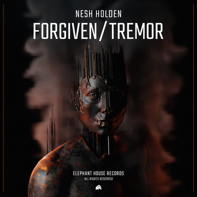 Forgiven (Extended Mix)/Nesh Holden