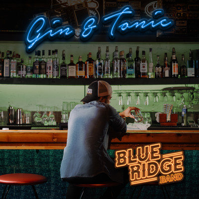 シングル/Gin & Tonic/Blue Ridge Band