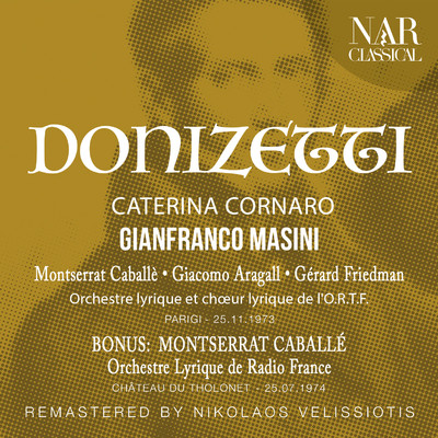 シングル/Il pirata, IVB 12, IVB 12, Act II: ”Col sorriso d'innocenza, con lo sguardo dell'amore” (Imogene)/Orchestre Lyrique de Radio France, Gianfranco Masini, Montserrat Caballe