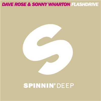 シングル/Flashdrive/Dave Rose & Sonny Wharton