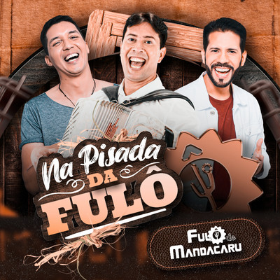 アルバム/Na Pisada da Fulo/Fulo de Mandacaru