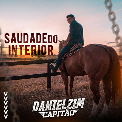 シングル/Saudade do Interior/Danielzim Capitao