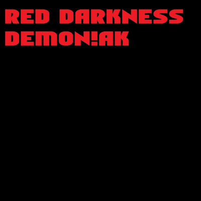 Red Darkness/Dem0n！AK