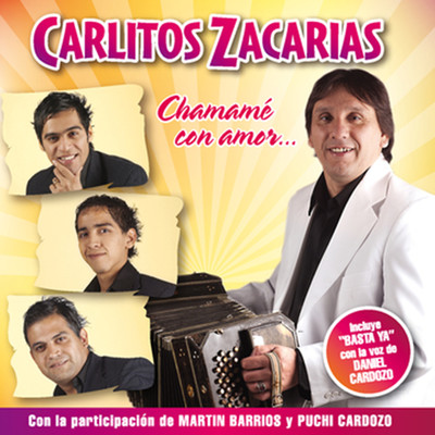 Chamame Con Amor/Carlitos Zacarias