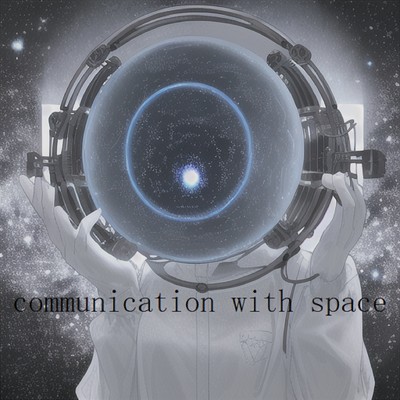 シングル/communication with space/Scientific Sound Source