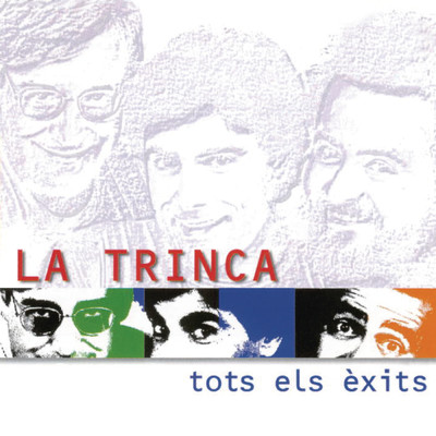アルバム/Tots Els Exits/La Trinca
