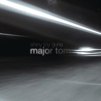Major Tom (Coming Home) (Adam K & Soha Radio Edit)/Shiny Toy Guns