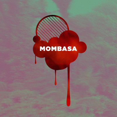 Mombasa (Explicit) feat.Koli-C/Farmy