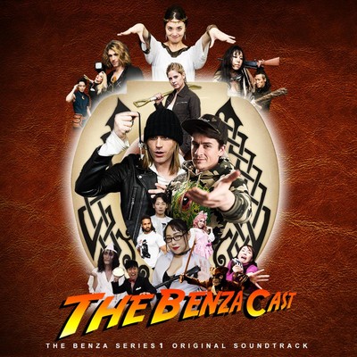 アルバム/The Benza Series 1 -Original Soundtrack-/The Benza Cast