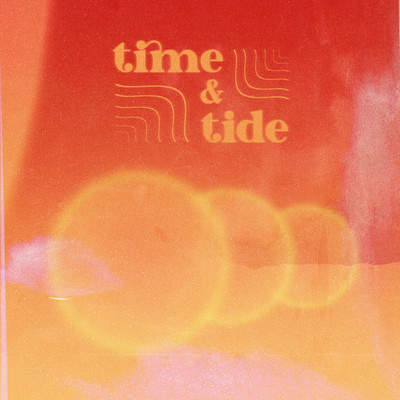 シングル/Time & Tide/Slumm／LastFlightOut