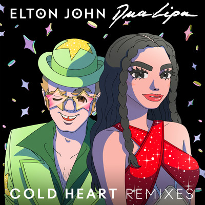 シングル/Cold Heart (The Blessed Madonna Extended Mix)/エルトン・ジョン／デュア・リパ