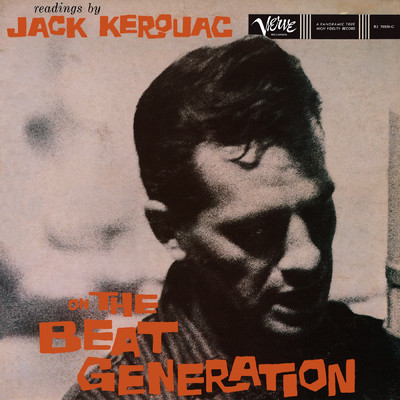 Readings By Jack Kerouac On The Beat Generation/Kerouac Jack