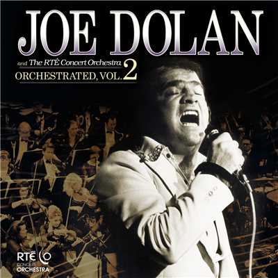 You've Lost That Lovin' Feeling (featuring Niamh Kavanagh)/Joe Dolan／The RTE Concert Orchestra