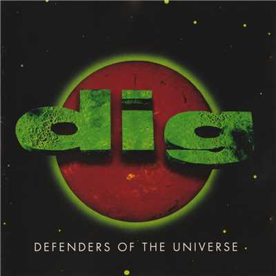 Defenders Of The Universe (Explicit)/DIG