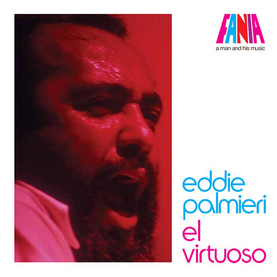 アルバム/A Man And His Music: El Virtuoso/エディ・パルミエリ