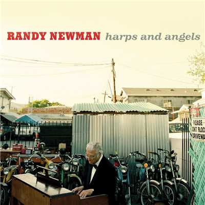 アルバム/Harps and Angels/ランディ・ニューマン