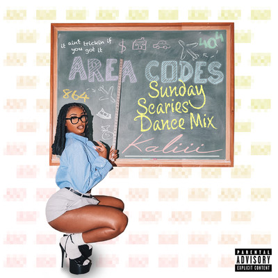 Area Codes (feat. Sunday Scaries) [Sunday Scaries Dance Mix]/Kaliii