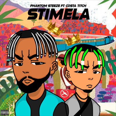 シングル/Stimela (feat. Costa Titch)/Phantom Steeze