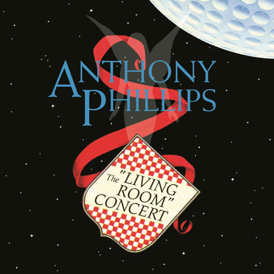 アルバム/The Living Room Concert (Remastered & Expanded)/Anthony Phillips