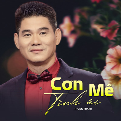 アルバム/Con Me Tinh Ai/Trong Thanh