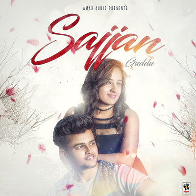 Sajjan/Guddu & Sourav Saini