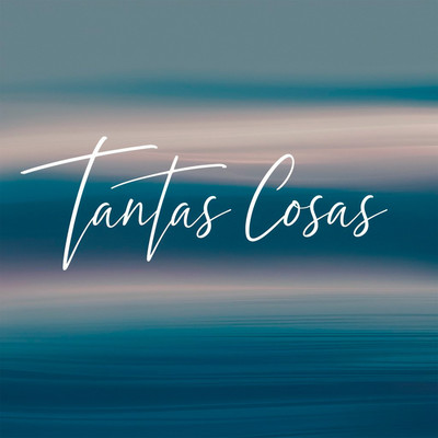 シングル/Tantas cosas/Fido Hector