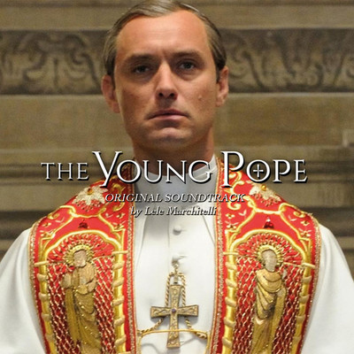 アルバム/The Young Pope (Original Score)/Lele Marchitelli