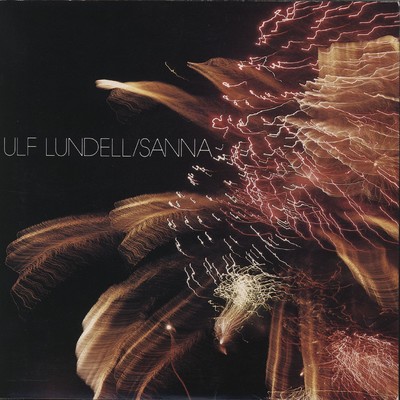 Sanna (Nyarsafton Are 1983)/Ulf Lundell