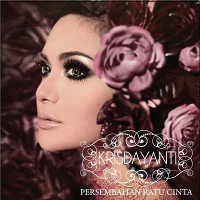 アルバム/Persembahan Ratu Cinta/Kris Dayanti