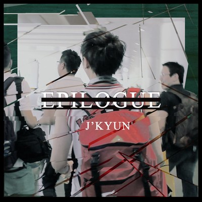 Epilogue (feat. Rex.D)/J'Kyun
