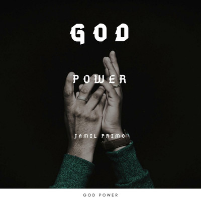 God Power/Jamil Primo