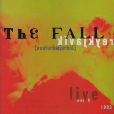 I Feel Voxish (Live)/The Fall