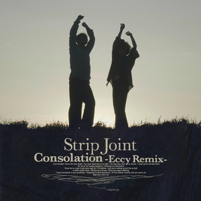Consolation(Eccy Remix)/Strip Joint