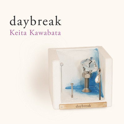 アルバム/daybreak/Keita Kawabata