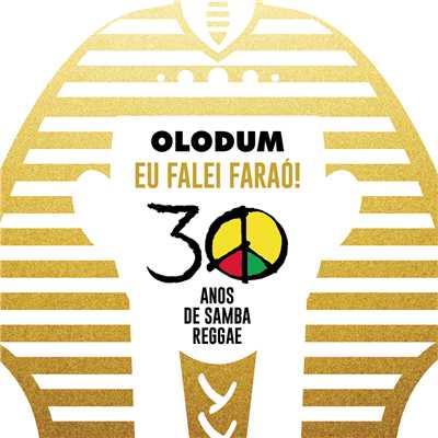Olodum: Eu Falei Farao (30 Anos de Samba Reggae)/Olodum