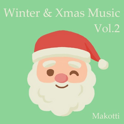 アルバム/Winter & Xmas Music, Vol.2/マコッティ