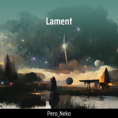 シングル/Lament/pero_neko