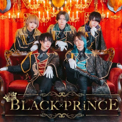 You're PRiNCESS☆/BLACK×PRiNCE