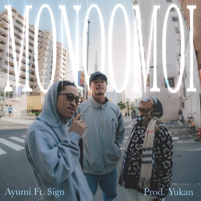 シングル/MONOOMOI - Ayumi (feat. $ign & Prod. Yukan)/Ayumi