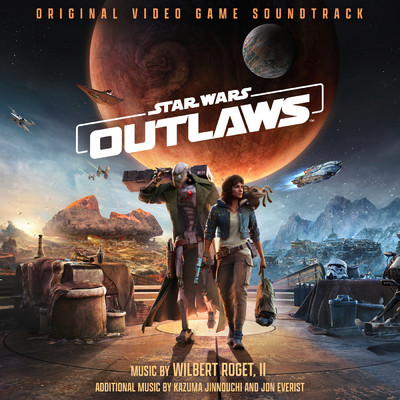 Star Wars Outlaws (Original Video Game Soundtrack)/Wilbert Roget